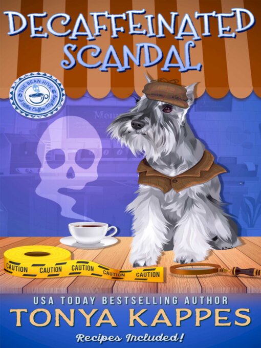 Title details for Decaffeinated Scandal by Tonya Kappes - Available